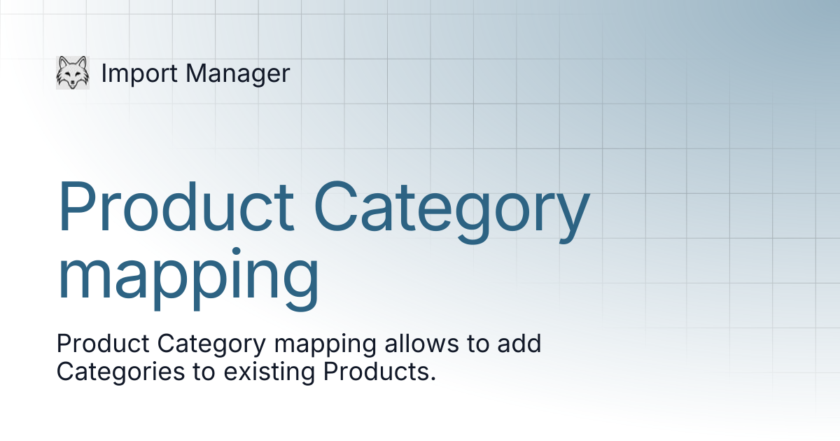 Product Category mapping | Import Manager